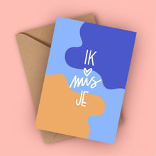 Afbeelding in Gallery-weergave laden, POSTKAART Ik Mis Je
